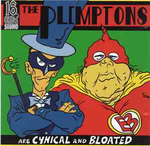 The Plimptons - The Plimptons Are Cynical And Bloated