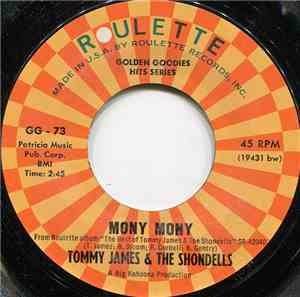 Tommy James & The Shondells - Mony Mony / Crystal Blue Persuasion