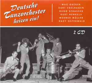 Various - Deutsche Tanzorchester Heizen Ein!