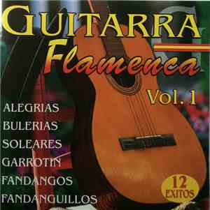 Various - Guitarra Flamenca Vol. 1