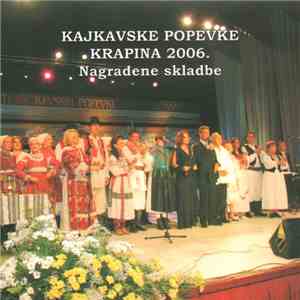 Various - Kajkavske Popevke Krapina 2006. - Nagrađene Skladbe
