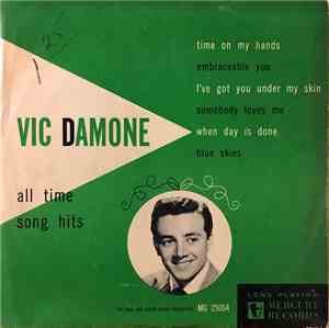 Vic Damone - All Time Song Hits Sung By Vic Damone
