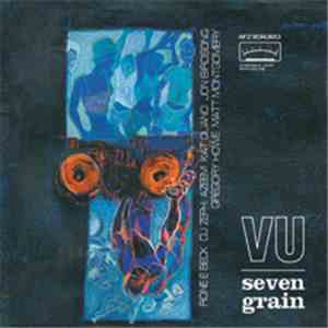 VU - Seven Grain