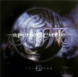 A Perfect Circle - The Hollow