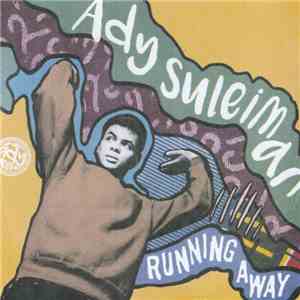 Ady Suleiman - Running Away