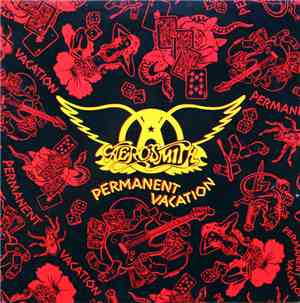 Aerosmith - Permanent Vacation