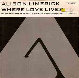 Alison Limerick - Where Love Lives