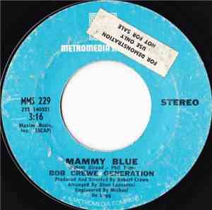 Bob Crewe Generation - Mammy Blue