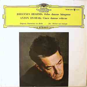 Brahms / Dvorak - Herbert Von Karajan, Berliner Philharmoniker - Ocho Danza ...