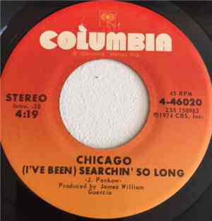 Chicago  - (I've Been) Searchin' So Long