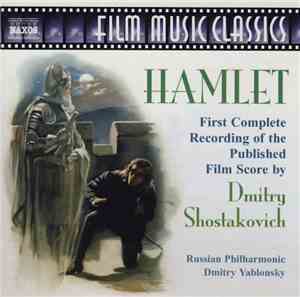Dmitry Shostakovich, Russian Philharmonic, Dmitry Yablonsky - Hamlet