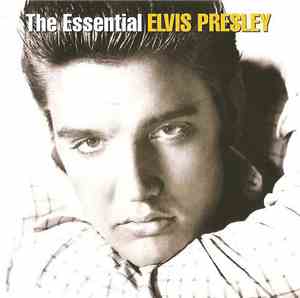 Elvis Presley - The Essential Elvis Presley