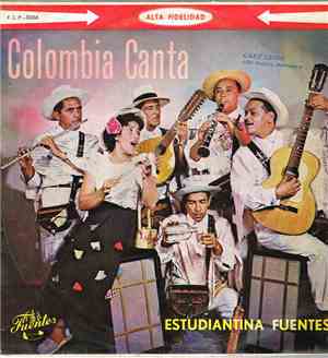 Estudiantina Fuentes - Columbia Canta
