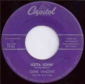Gene Vincent And His Blue Caps - Lotta Lovin' / Wear My Ring