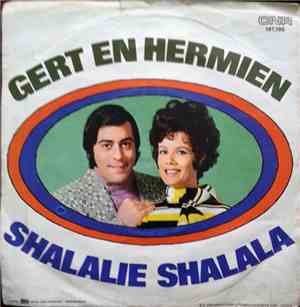 Gert En Hermien / Gert Timmerman - Shalalie Shalala / Overal Op De Wereld