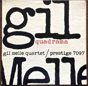 Gil Melle Quartet - Quadrama