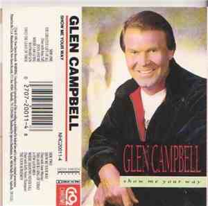 Glen Campbell - Show Me Your Way