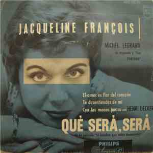 Jacqueline François, Michel Legrand Su Orquesta Y Les Fontana - Qué Será, S ...