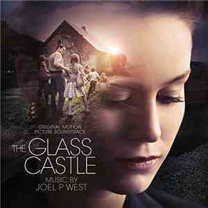 Joel P West - The Glass Castle