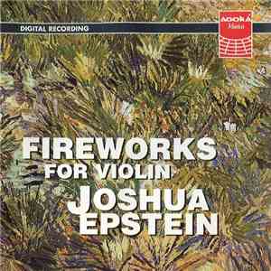 Joshua Epstein - Fireworks For Violin