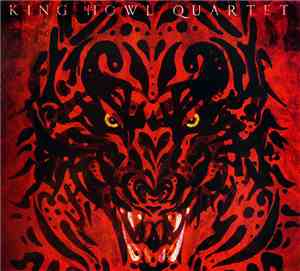 King Howl Quartet - King Howl Quartet