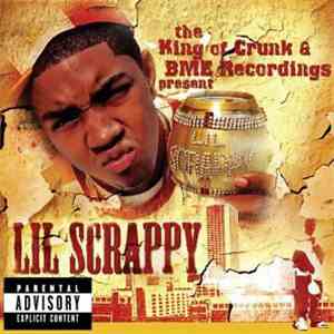 Lil Scrappy & Trillville - The King Of Crunk & BME Recordings Present Lil S ...