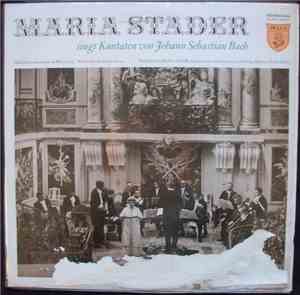 Maria Stader - Singt Kantaten Von Johann Sebastian Bach