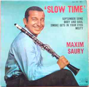 Maxim Saury - 'Slow Time'