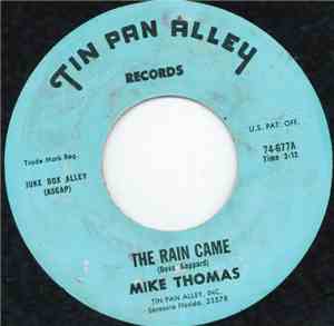 Mike Thomas  - The Rain Came