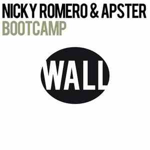 Nicky Romero & Apster - Bootcamp