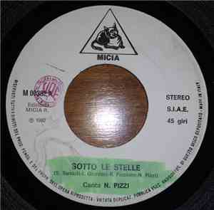 Nilla Pizzi / Tony Verga  - Sotto Le Stelle / Labbra Di Fuoco