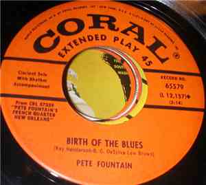 Pete Fountain - Birth Of The Blues / Begin The Beguine