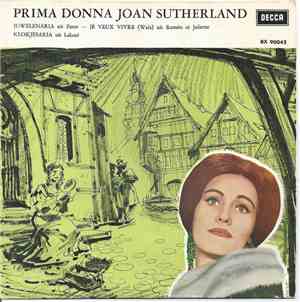 Prima Donna Joan Sutherland, Orchestra Of The Royal Opera House, Covent Gar ...
