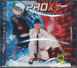 Proxy  - Szał Muzyka