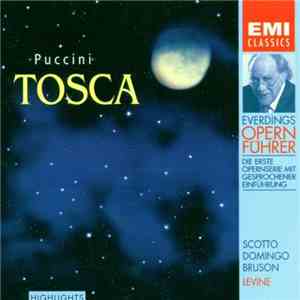 Puccini, Scotto, Domingo, Bruson, Levine - Tosca