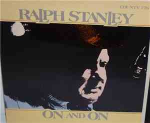Ralph Stanley And The Clinch Mountain Boys - On And On