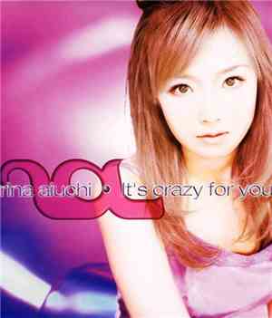 Rina Aiuchi - It's Crazy For You