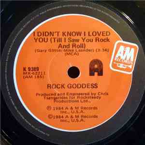 Rock Goddess - I Didn't Know I Loved You (Till I Saw You Rock And Roll)