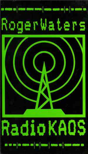 Roger Waters - Radio KAOS