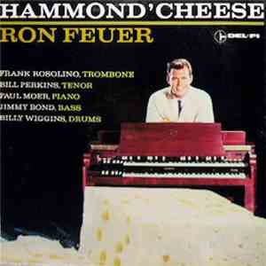 Ron Feuer - Hammond' Cheese