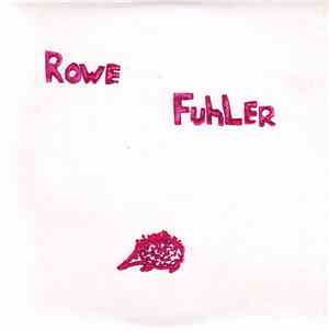 Rowe / Fuhler - Rowe Fuhler