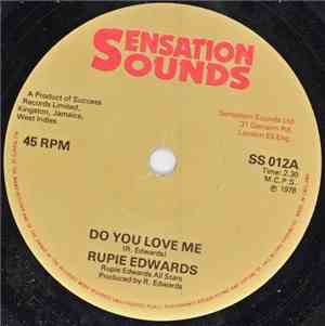 Rupie Edwards - Do You Love Me / Give Me Love And Affection