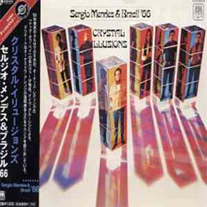 Sérgio Mendes & Brasil '66 - Crystal Illusions