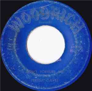 Teresa Gayle - Don't Torture Me