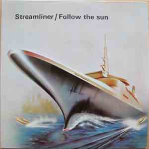 The Flames , The Several - Streamliner c/w Follow The Sun