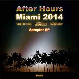 Various - After Hours Miami 2014 Sampler EP