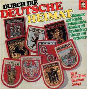 Various - Durch Die Deutsche Heimat: Best Old-Time German Songs