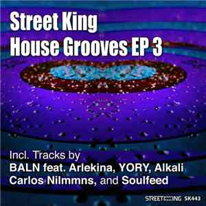 Various - Street King House Grooves EP 3