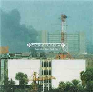 Vatican Shadow - Remember Your Black Day