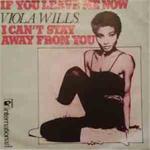 Viola Wills - I Can't Stay Away From You / If You Leave Me Now